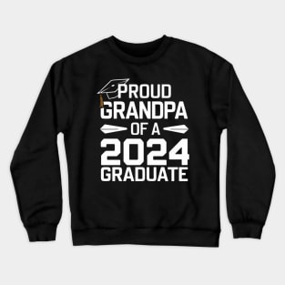 Proud Grandpa of a 2024 Graduate Senior Class Family Graduation Crewneck Sweatshirt